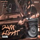 Dark Light Single