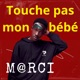 Touche pas mon bébé Single