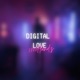 Digital Love Single
