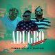 Adugbo Rep Your Hood feat Ceeza Milli Zlatan Single
