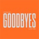Goodbyes Extended Mix Single