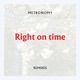 Right on time Remixes EP