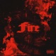 Fire Single