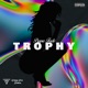 Trophy Single