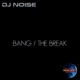 Bang the Break Single