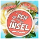 Reif für die Insel Single