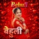Behuli Fast Version Single