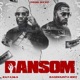 Ransom feat Bandhunta Izzy Single