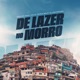 De lazer no morro Single