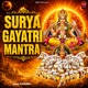 Surya Gayatri Mantra Single