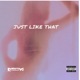 Just Like That Single
