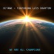 We are all champions feat Luis Drayton Single