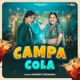 Campa Cola feat Peehu Yadav Single