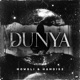 Dunya feat Mowgli018 Single