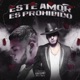Este Amor Es Prohibido Single