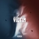 Victim Single