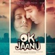 OK Jaanu Original Motion Picture Soundtrack