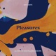 Pleasures Antarctic Wastelands Rework Single