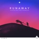 Runaway feat ChianoSky Single