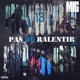 Pas de ralentir 2 Single