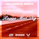 Ragga med dig JulleMeck Remix Single