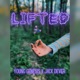Lifted feat Jack Dever Single