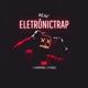 Eletrônictrap Single