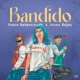 Bandido Single