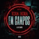 MTG TODA HORA EM CAMPOS Single