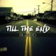 Till the End Single