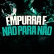 Empurra e Não para Não Single
