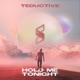 Hold Me Tonight Single