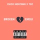 Broken Heart Emoji feat Taz Single