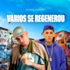 Vários se Regenerou Single