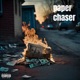 Paper Chaser Single
