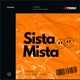 Sista Mista Single
