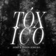 Tóxico Single