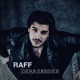 Derasanner Single