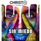 SIN MIEDO Single