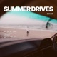 SUMMER DRIVES EP