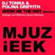 Show Me the Way Remixes Single