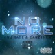 NO MORE with Rnb Base Single