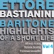 Ettore Bastianini Highlights of a Short Life Vol 4 Recordings 1960