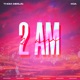 2 Am Single