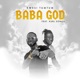 Baba God feat Kurl Songx Single
