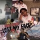Lost My Face Single