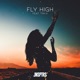 Fly High feat TimH Single