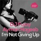 I m Not Giving Up Single