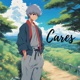 Cares feat White Sahara Single