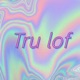 Tru Lof Single